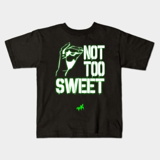 Not Too Sweet - Tea-Generation X Kids T-Shirt